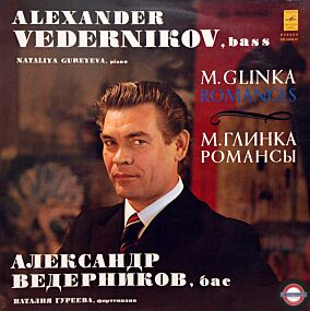 Glinka: Lieder - Alexander Vedernikov (Bass) singt