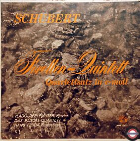 Schubert: "Forellen-Quintett"/Qartettsatz