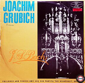 Bach: Orgelwerke - mit Joachim Grubich in Lezajsk