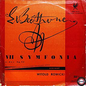 Beethoven: Sinfonie Nr.7 - mit Witold Rowicki (1956)