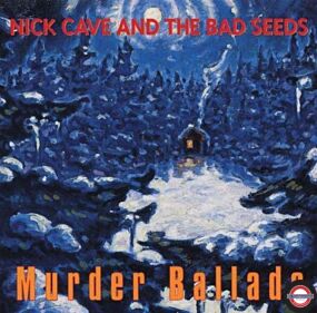 Nick Cave & The Bad Seeds - Murder Ballads (180g)