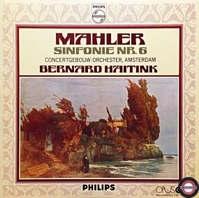 Mahler: Sinfonie Nr.6 - mit Bernard Haitink (2 LP)
