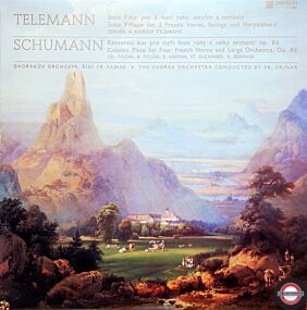 Telemann/Schumann: Werke für Hörner und Orchester