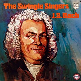 Swingle Singers: Johann Sebastian Bach "beswingelt"