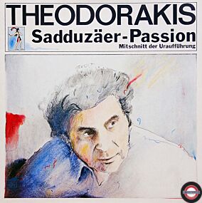 Theodorakis: Sadduzäer-Passion (Uraufführung)