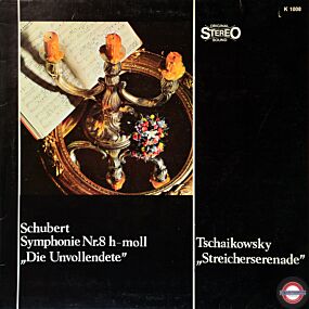 Schubert/Tschaikowski:"Die Unvollendete"/Serenade
