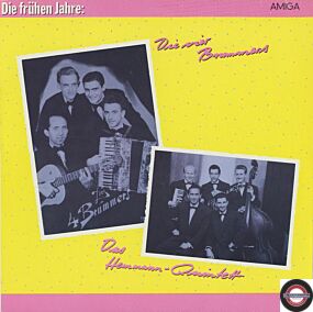Die Frühen Jahre - Die Vier Brummers - Das Hemmann Quintett