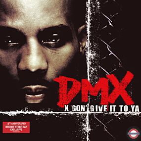 DMX - X Gon' Give It To Ya (15th Anniv. RSD Exclusiv)