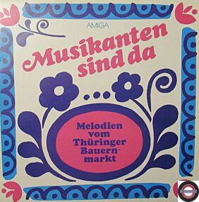 Musikanten Sind Da - Melodien Vom Thüringer Bauernmarkt