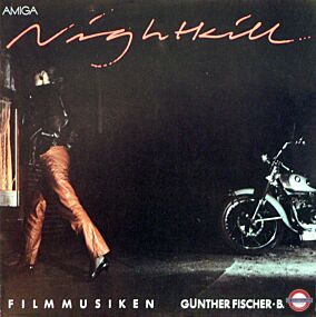 Günter Fischer Band - Nightkill (Filmmusiken)