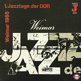 1. Jazztage Der DDR - Weimar 1985