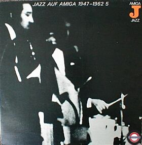 Jazz Auf Amiga 1947 - 1962 - 5