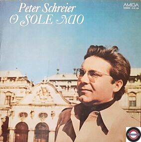 O Sole Mio - Peter Schreier
