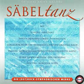 Säbeltanz – Die (Ost)Rock-Symphonischen Werke  (CD)