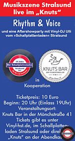 Live in der »Knuts Bar« 17.05.2024 mit Rhythm & Voice und Aftershowparty mit Vinyl-DJ Ulli vom »Schallplattenladen« Stralsund