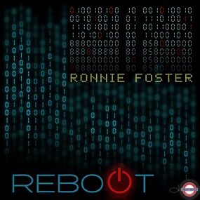 Ronnie Foster - Reboot (180g)