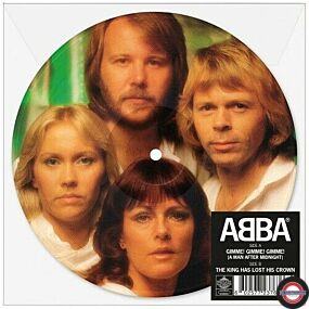 Abba - The King Has Lost His Crown (LTD. 7Inch Picture SIngle)
