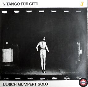 Ullrich Gumpert - `n Tango Für Gitti