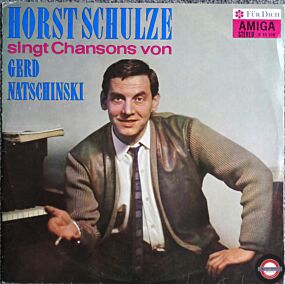 Horst Schulze Singt Chansons Von Gerd Natschinski
