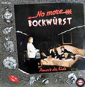 Amor & Die Kids - No more Bockwurst