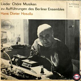 Lieder Chöre Musiken Zu Aufführungen Des Berliner Ensemble - Hans Dieter Hosalla