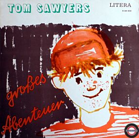 Tom Sawyers Großes Abenteuer