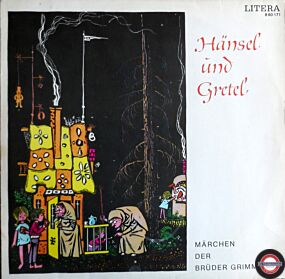 Hänsel Und Gretel - Märchen Der Brüder Grimm