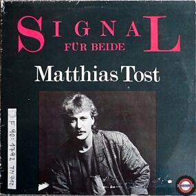 Matthias Tost - Signal Für Beide