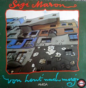 Sigi Maron - Von Heut´nach Morgen