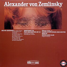 Zemlinsky: Sechs Gesänge/Sinfonietta für Orchester