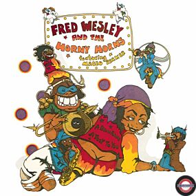 Fred Wesley - A Blow For Me, A Toot To You