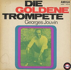 Georges Jouvin & Sein Orchester - Die goldene Trompete