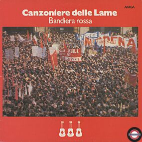 Canzoniere Delle Lame - Bandiera Rossa