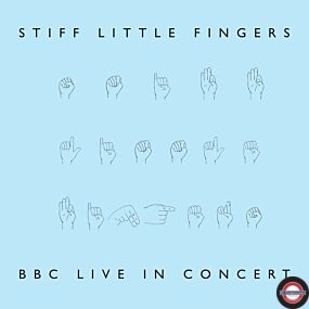 Stiff Little Fingers	BBC Live In Concert