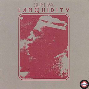 Sun Ra - Lanquidity (Deluxe Edition) 