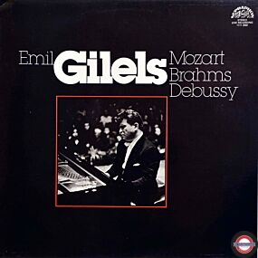 Gilels: Werke von Mozart, Brahms und Debussy