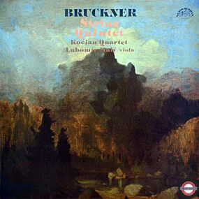 Bruckner: Streichquintett - mit Kocian-Quartet+Malý