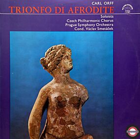 Orff: Trionfo di Afrodite - eine szenische Kantate (I)