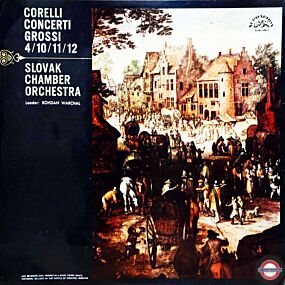 Corelli: Concerti grossi op.6 - Nr.4, 10, 11 und 12