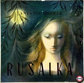 Dvořák: Rusalka - Gesamtaufnahme (Box mit 4 LP)