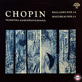 Chopin: Balladen (Nr. 1-4) und Mazurken (Nr.1-3)