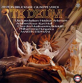 Bruckner/Verdi: Te Deum - mit Philharmonia Hungarica