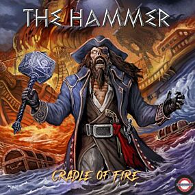 The Hammer - Cradle Of Fire (Limited Edition)