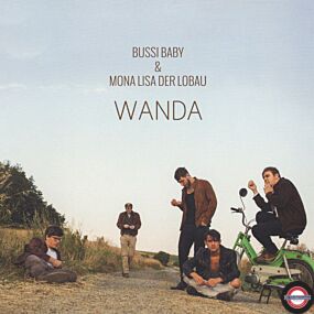 Wanda - Bussi Baby & Mona Lisa Der Lobau - 7" single