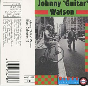 Blues Collection 15 - Johnny 'Guitar' Watson