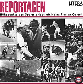 Reportagen - Heinz Florian Oertel
