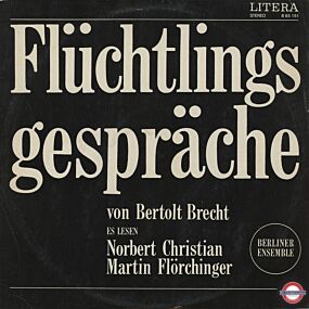 Bertolt Brecht - Flüchtlingsgespräche