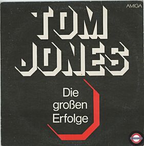 Tom Jones - Die großen Erfolge