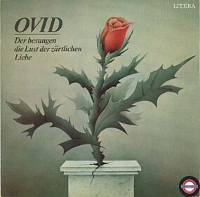 Ovid - Der Besungen Die Lust Der Zärtlichen Liebe