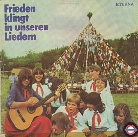Frieden klingt in unseren Liedern - VII Pioniertreffen 1982 Dresden